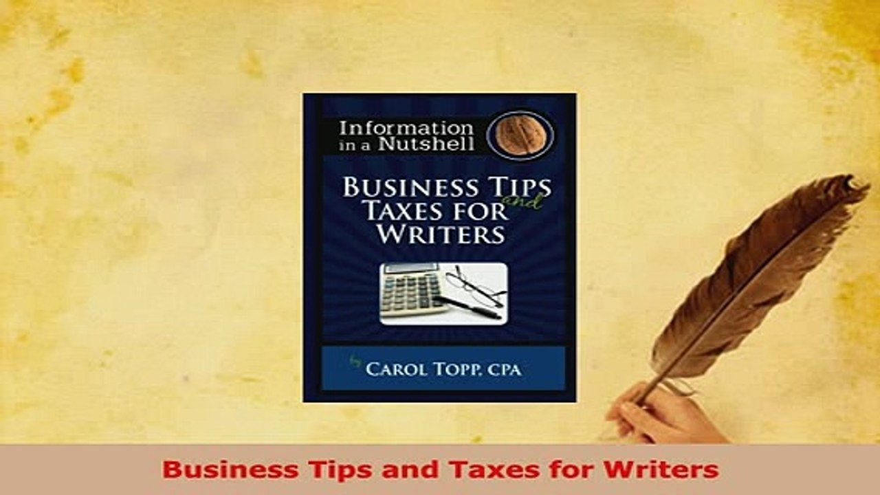 Read  Business Tips and Taxes for Writers Ebook Free