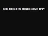 READ book Inside Appletalk (The Apple connectivity library) READ ONLINE