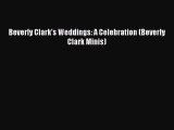 [PDF] Beverly Clark's Weddings: A Celebration (Beverly Clark Minis) [Download] Online
