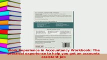 Read  Work Experience in Accountancy Workbook The practical experience to help you get an PDF Online