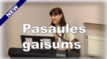 Pasaules gaišums (Laura  Balabane) 2016.04.03