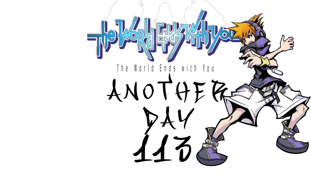 Let's Play The World Ends with You - #113 - Der nicht gegangene Weg