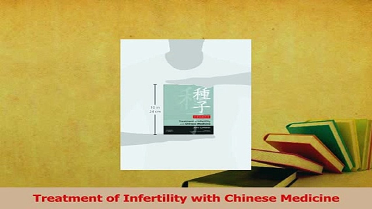 Read  Treatment of Infertility with Chinese Medicine Ebook Free