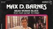 Max D Barnes - Mean Woman Blues