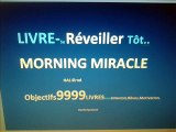MIRACLE DE Se Réveiller Tôt-LIVRE I OBJECTIFS 9999 LIVRES POUR BONHEUR OPTIMISME Motivation