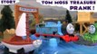 Thomas The Train Tom Moss Naughty Prank Toy Trains Trackmaster Story Legend Of The Lost Treasure