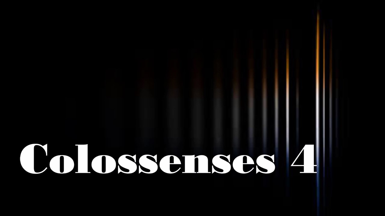 Colossenses - 04
