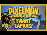 Pixelmon Server (Minecraft Pokemon Mod) Pokeballers Lets Play Season 2 Ep.19 I Want Lapras!