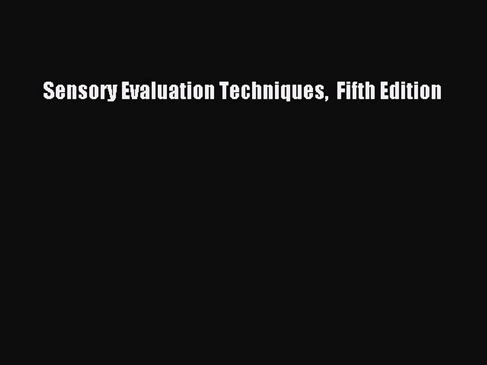 Download Sensory Evaluation Techniques  Fifth Edition PDF Free