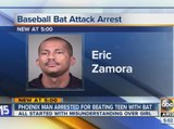 PHX man arrested for beating teen with bat