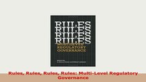 PDF  Rules Rules Rules Rules MultiLevel Regulatory Governance Download Full Ebook