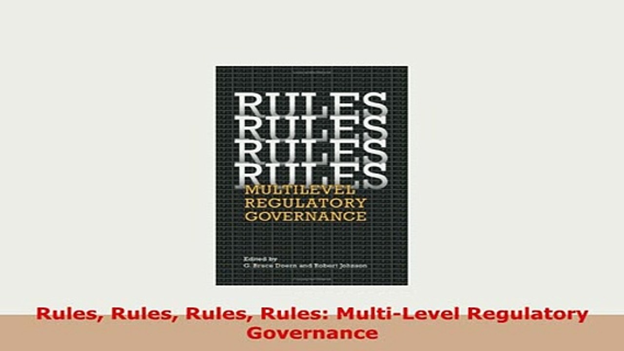 PDF  Rules Rules Rules Rules MultiLevel Regulatory Governance Download Full Ebook