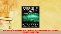 Download  Forensic Analysis in Criminal Investigations COLD CASES SOLVED PDF Free