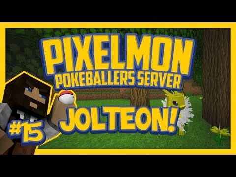 Pixelmon Server (Minecraft Pokemon Mod) Pokeballers Lets Play Season 2 Ep.15 Jolteon!