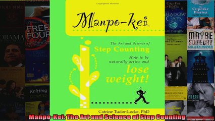 Download  ManpoKei The Art and Science of Step Counting Full EBook Free