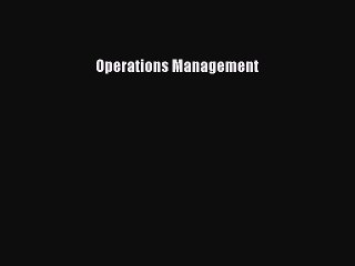 Read Operations Management Ebook Free