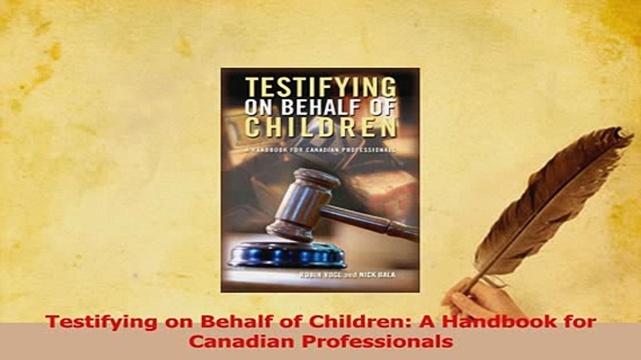 Download  Testifying on Behalf of Children A Handbook for Canadian Professionals PDF Online