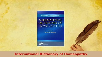 PDF  International Dictionary of Homeopathy PDF Full Ebook