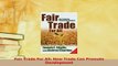 Download  Fair Trade For All How Trade Can Promote Development PDF Book Free
