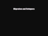 Read ‪Migration and Refugees Ebook Free