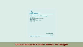 Download  International Trade Rules of Origin Download Online