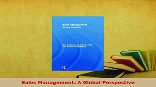Download  Sales Management A Global Perspective Free Books