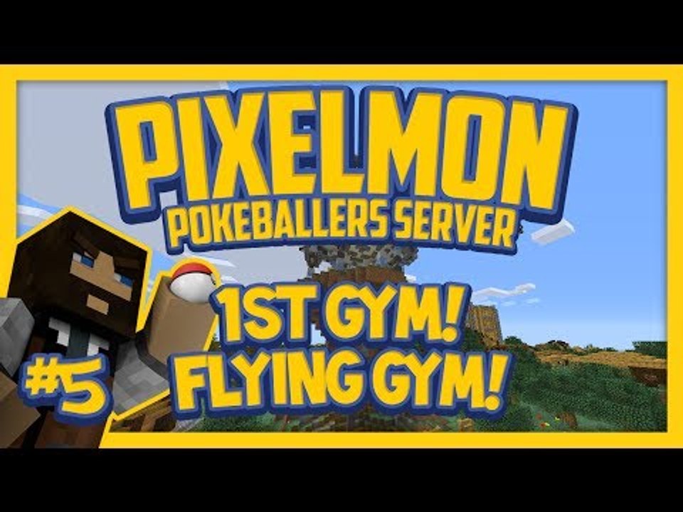 Pixelmon Server (Minecraft Pokemon Mod) Pokeballers Lets Play Season 2 Ep.5 1st Gym! Flying Type!