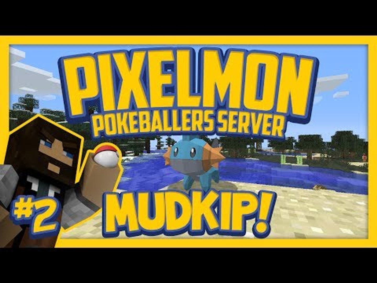 Pixelmon Server (Minecraft Pokemon Mod) Pokeballers Lets Play Season 2 Ep.2  MUDKIP! - video Dailymotion