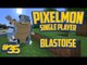 Pixelmon (Minecraft Pokemon Mod) Single Player Ep.35 Blastoise!