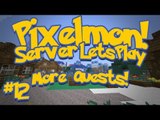 Pixelmon (Minecraft Pokemon Mod) Pokeballers Server Lets Play Ep.12 More Quests!