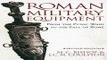 Read Roman Military Equipment from the Punic Wars to the Fall of Rome Ebook pdf download