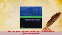 PDF  African Agricultural Reforms Directions in Development Download Full Ebook