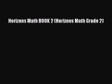 Download Horizons Math BOOK 2 (Horizons Math Grade 2) Ebook