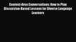 Read Content-Area Conversations: How to Plan Discussion-Based Lessons for Diverse Language