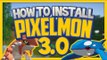 How To Install Pixelmon 3.0 for Minecraft 1.6.4 (Pokemon Mod)