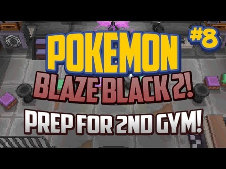 Pokemon Blaze Black 2 Lets Play Ep.8 Prepping for 2nd Gym!