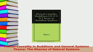 PDF  Mutual Causality in Buddhism and General Systems Theory The Dharma of Natural Systems Free Books