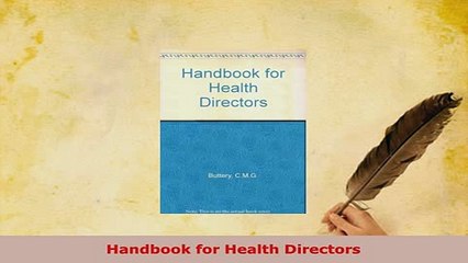 PDF  Handbook for Health Directors Free Books
