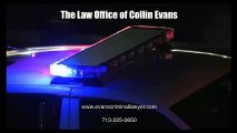 Houston Criminal Lawyer & DWI Attorney - Collin Evans
