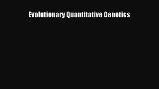 PDF Evolutionary Quantitative Genetics  EBook