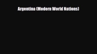 Download ‪Argentina (Modern World Nations) PDF Free