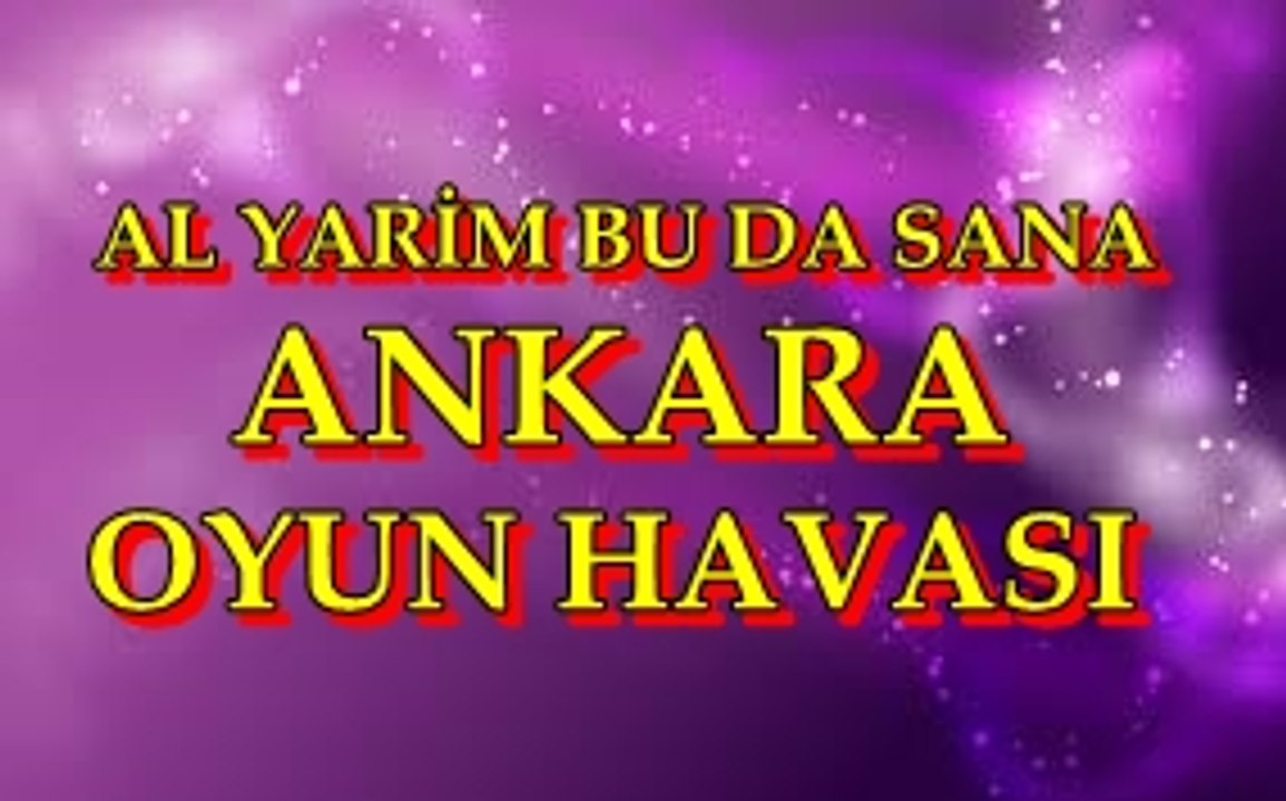 ANKARALI NAMIK AL YARİM BU DA SANA