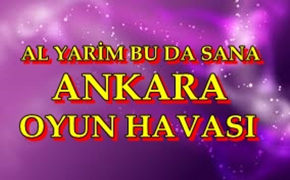 ANKARALI NAMIK AL YARİM BU DA SANA