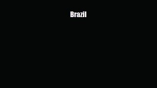 Download ‪Brazil Ebook Online
