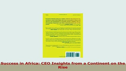 Download  Success in Africa CEO Insights from a Continent on the Rise Download Online