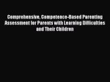 [PDF] Comprehensive Competence-Based Parenting Assessment for Parents with Learning Difficulties