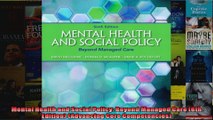 Mental Health and Social Policy Beyond Managed Care 6th Edition Advancing Core