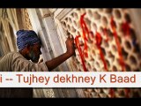 Har ShakhS KiBriYaa Hai Tujhe DekHneY Ke Baad - Best Sufi Song