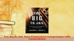 Read  Too Big to Jail How Prosecutors Compromise with Corporations Ebook Free