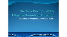 The Tank Doctor - Water Filters & Household Filtration